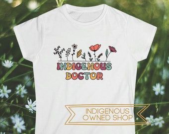 Indigenous Doctor Shirt, Retro Floral Native American MD Shirt, Decolonize Education, Indigenous PhD Shirt, Medical School Graduate Gift