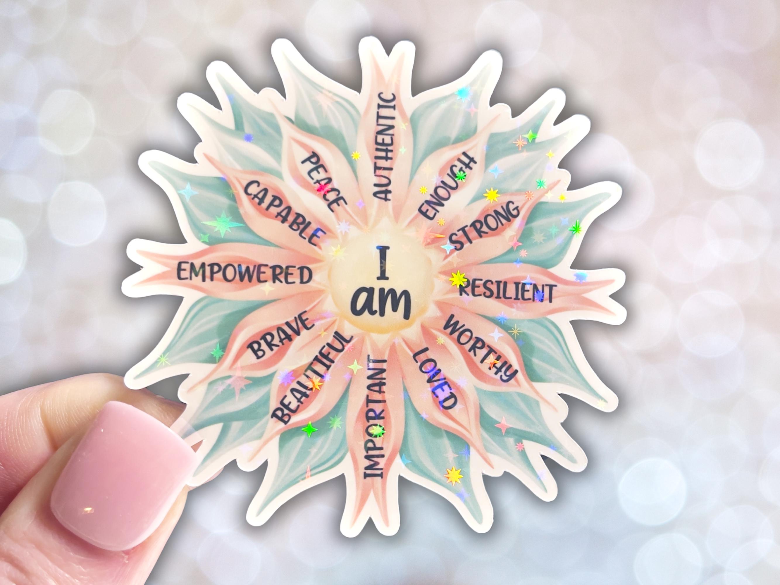I Am Sticker, Affirmation Vinyl Sticker, Mental Health Decal, You Are ...
