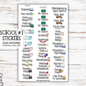 May include: A sheet of school-themed planner stickers featuring text labels like Register, Fees Due, Open House, No School, Field Trip, Awards, Assembly, Concert, Science Fair, School Play, Fundraiser, Parent Teacher Conferences, and Last Day of School.