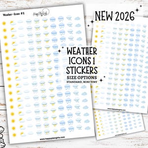 May include: Two sheets of weather icon stickers featuring yellow suns, white clouds, and blue rain or snow symbols. Text includes Weather-Icons #1, NEW 2026, WEATHER ICONS 1 STICKERS, and SIZE OPTIONS STANDARD, MINI TINY, with the website address.