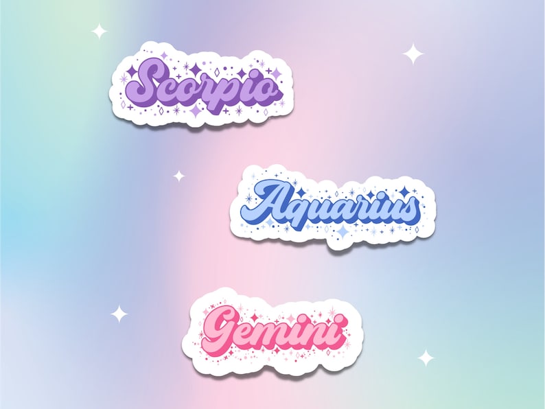 May include: Three colorful zodiac sign stickers with a sparkly background. The stickers feature the words "Scorpio", "Aquarius", and "Gemini" in a retro font.