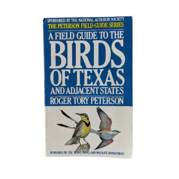 The Peterson Field Guide to the birds of Texas / 1980 / Field Guild / Paperback / Field Guide / Birds / Vintage bird book