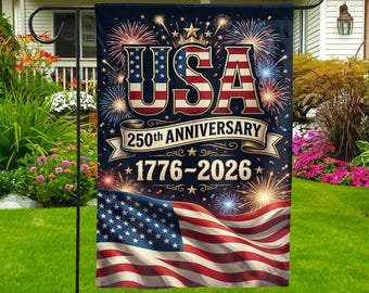 250 Years of Freedom Garden Flag, Custom Patriotic American Flag Decor 1776–2026, USA 250th Anniversary Outdoor Flag, Independence Day Gift