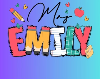 Custom Teacher Name PNG, Personalized Teacher Gift (Digital File)