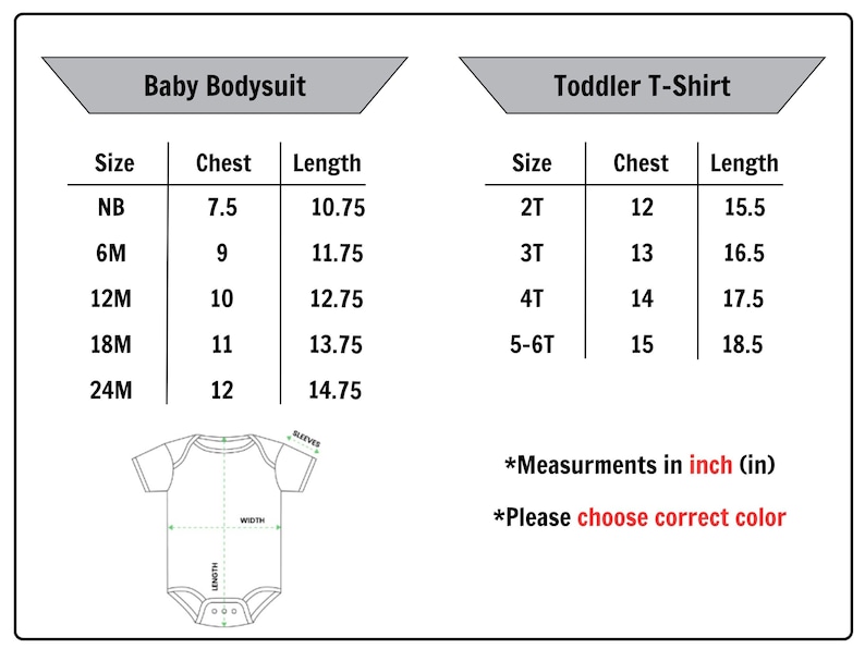 Puede incluir: Tabla de tallas para bodies de beb&eacute; y camisetas para ni&ntilde;os peque&ntilde;os. Se proporcionan medidas en pulgadas para el pecho y la longitud. Incluye tallas desde reci&eacute;n nacido hasta 5-6T. El texto dice "Por favor, elige el color correcto."