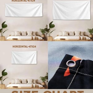 May include: A size chart displays three white rectangular banners labeled "HORIZONTAL-47X24" and "HORIZONTAL-71X35". The banners are hanging on a light-colored wall above a bed. The bottom of the image shows the words "SIZE CHART".