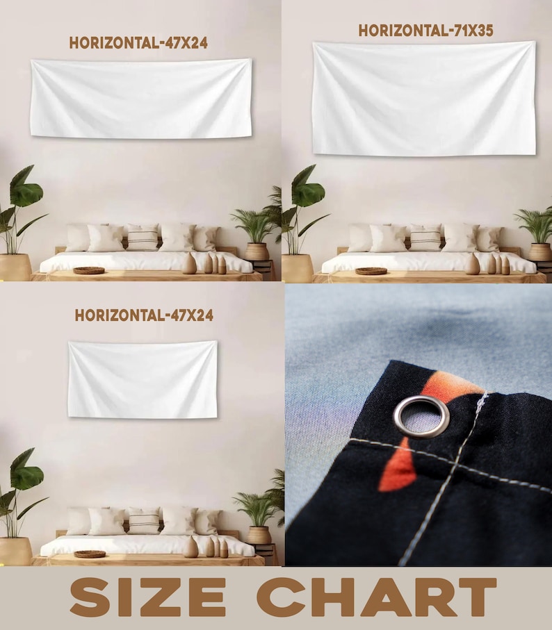May include: A size chart displays three white rectangular banners labeled "HORIZONTAL-47X24" and "HORIZONTAL-71X35". The banners are hanging on a light-colored wall above a bed. The bottom of the image shows the words "SIZE CHART".