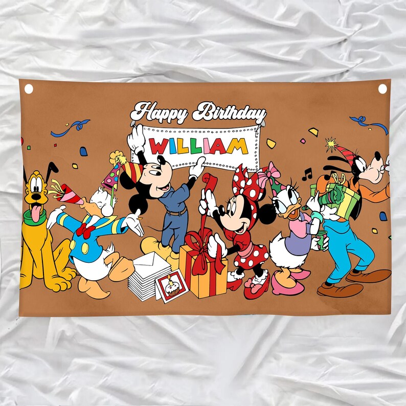 May include: A brown banner featuring Disney characters celebrating a birthday. Mickey Mouse, Minnie Mouse, Donald Duck, Daisy Duck, Goofy, and Pluto are depicted. The banner reads "Happy Birthday WILLIAM" in colorful letters, with confetti and gift boxes.