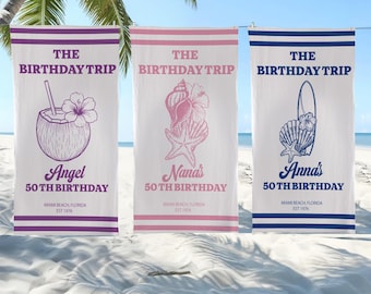 Custom Birthday Trip Beach Towel, Coastal Trip, Custom Beach Towel, Birthday Trip Towel ,Birthday Gift for Mom,Vacation/Birthday Gift Idea