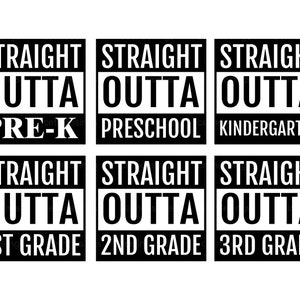 Straight Outta Bundle 1st grade, 2nd grade,  3rd grade, Straight Outta pre-k, Straight Outta preschool, Straight Outta kindergarten Svg, Png