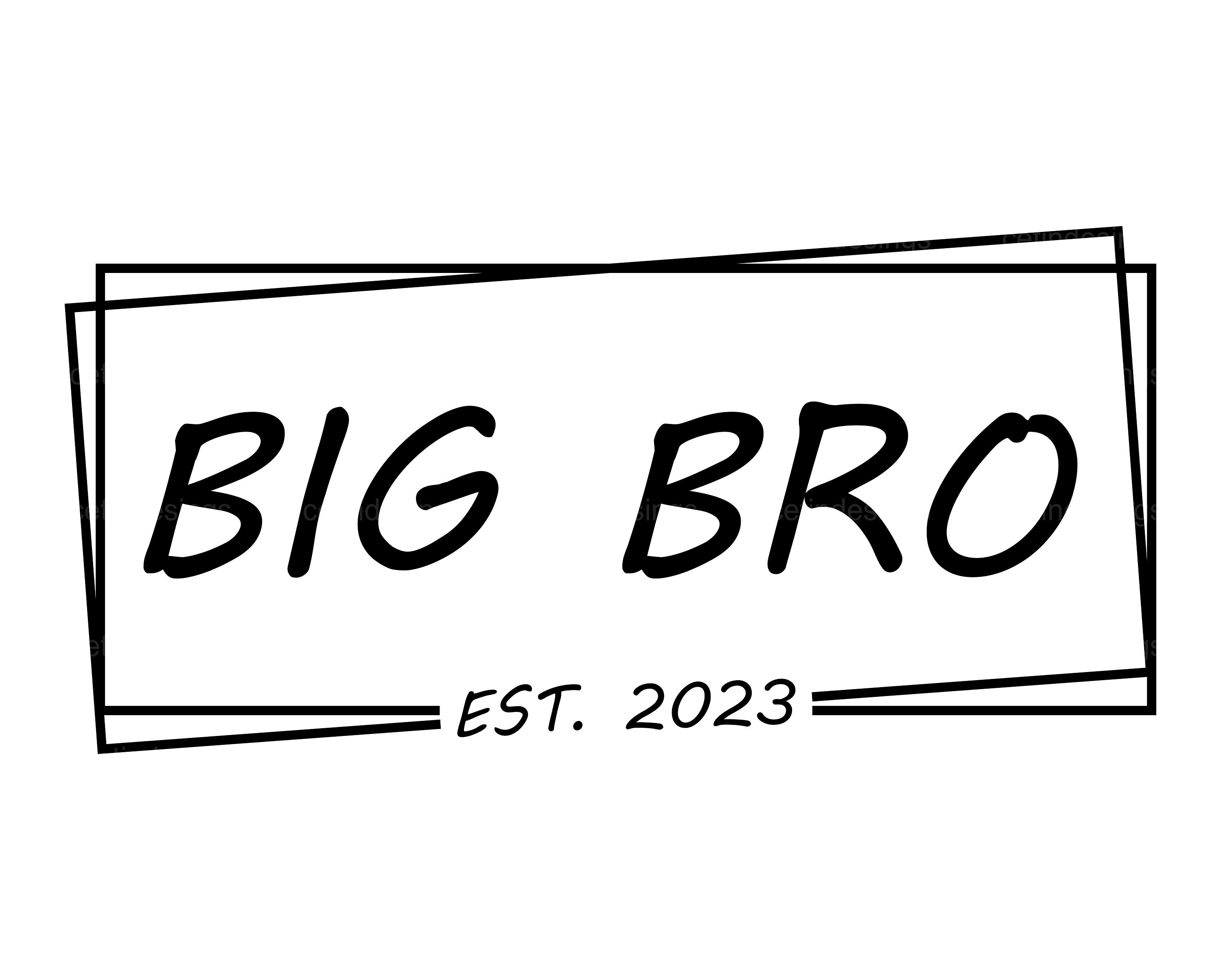 Big Bro Est. 2023 Svg Big Brother Cut File Big Bro Est. 2023 Etsy