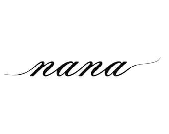 Nana Svg | Nana Png | Nana Jpg | Nana Cricut Cut File | Grandma Tee | Grandmother