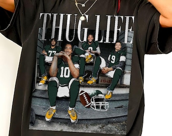 Thug Life Green Bay Football Shirt, Jordan Love, Josh Jacobs, Jordan Morgan, Christian Watson Game Day