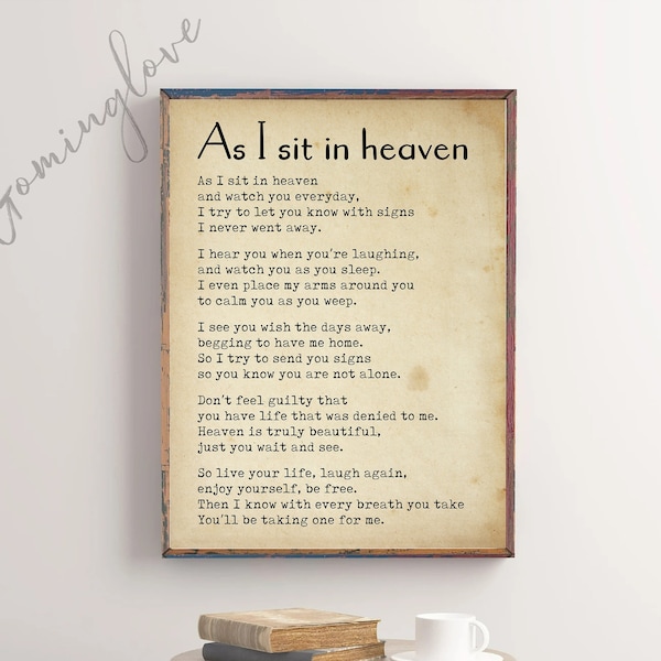 As I Sit In Heaven Printable Poem, In Loving Memory Wall Art, Words of Sympathy, Memorial Quotes Art, Gift for loss, Digital Download