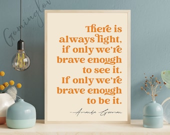 Amanda Gorman Quote Print: Inspirational Feminist Wall Art (Digital Download)