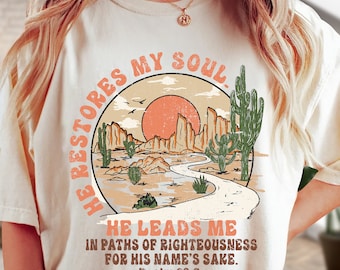 Él restaura mi alma. Diseño de camiseta con escena retro cristiana del desierto (descarga digital).