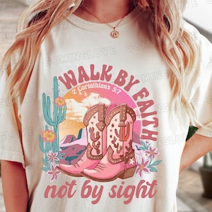 Walk by Faith Not by Sight Christian T-Shirt Trendy Jesus Christ Shirt Gift For Christian Faith-Based Graphic Tee (Digital Download)