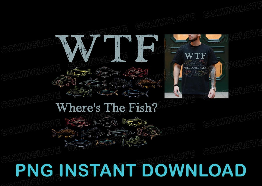 Worldoftshirts Fish WTF Where's the Fish T-shirt Design: Bass Fishing Lovers (digital ...