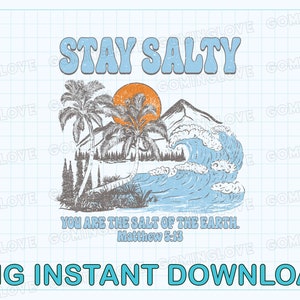 Stay Salty Retro Christian PNG: Bible Verse Design (Digital Download)