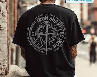 Iron Sharpens Iron PNG, Christian Men PNG Fathers Day Tshirt for Christian Dad Warrior of God PNG Men scripture shirt (Digital Download)
