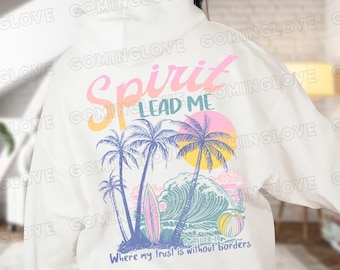 Spirit Lead Me Tshirt, Retro Christian Beach Tshirt Design (Digital Download)