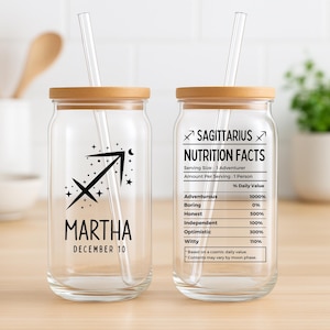 Personalized Zodiac Sipper glass with Name, Gift for Sagittarius, Nutrition Facts Glass Tumbler,Astrology Cup, Sagittarius birthday gift