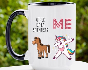 Andere Data Scientist ME Unicorn Mug, grappige mok, cadeau voor mok, waardering mok, Dank u gift voor Data Scientist, Data Scientist Mug