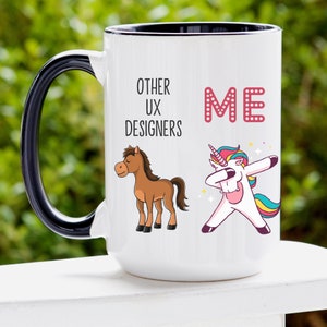 UX Designer Funny Gifts, Other UX Designers Unicorn Funny Mug, Funny Coffee Mugs for UX Designers, Ux Designer Gag Gifts, Appreciation Gift