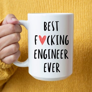 Best Engineer Ever Mug, Christmas Gift for Engineer, Engineer Birthday gift, World&#39;s Best Engineer mug, white mug for engineer