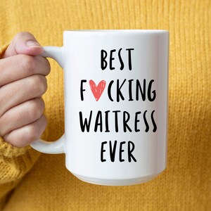 Waitress Gift, Waitress Mug, Awesome Waitress, Best Waitress Ever, Gift For Waitress, Appreciation Cup, Occupational Gift