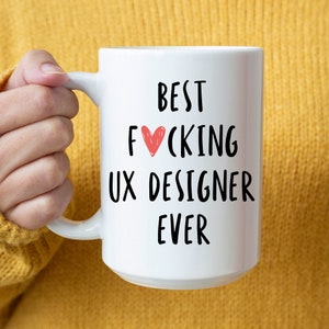 Mug for ux designer, Best ux designer ever, ux designer gift,ux designer,Mug for Ux Designer,Birthday gift for ux designer,Christmas gift