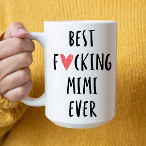 Mimi Tasse, Beste Mimi aller Zeiten, Geschenke für mimi, Worlds Best Mimi, Mimi Tasse, Geschenke für Mimi, Mimi Kaffeebecher, Großmutter Geschenk, Nana Kaffeebecher