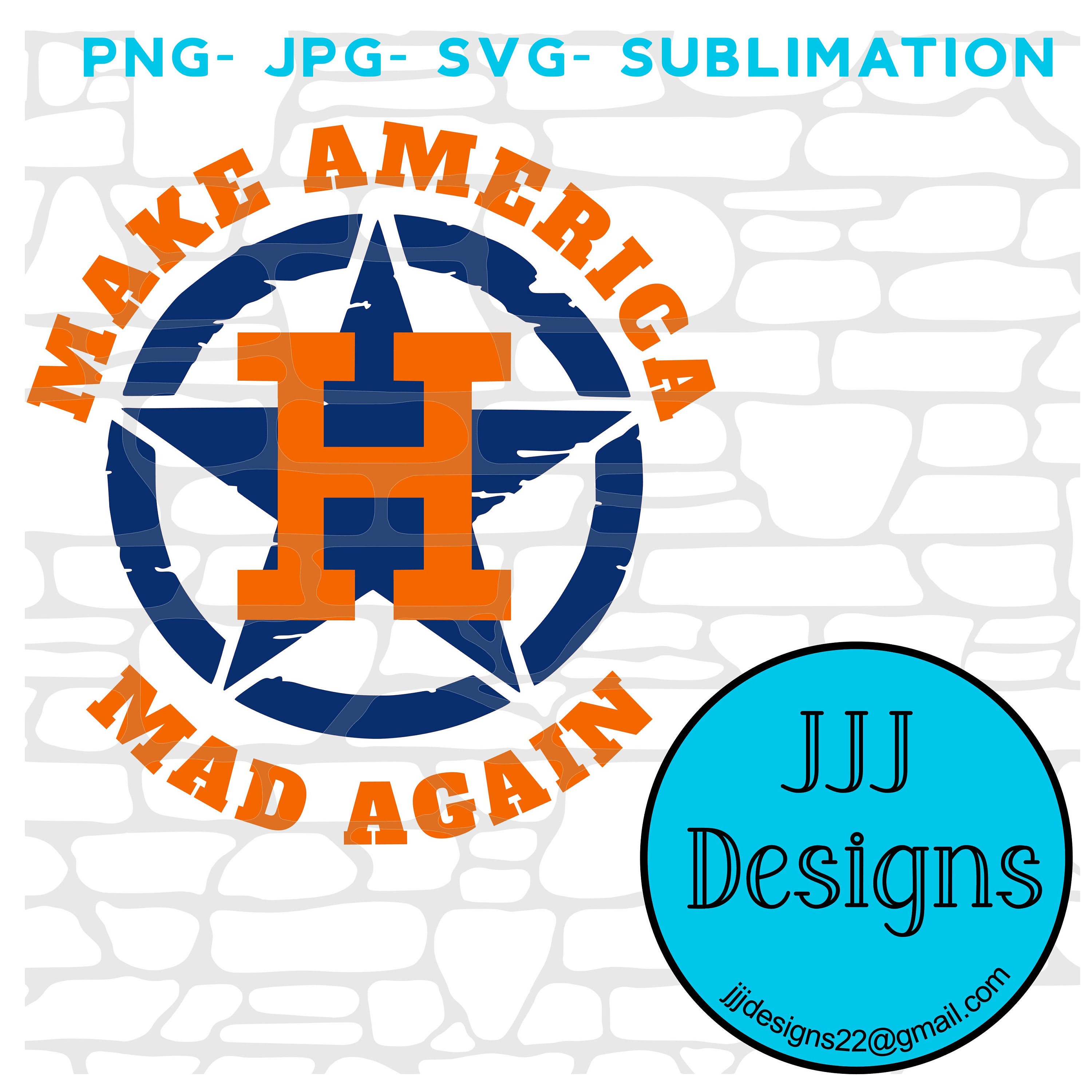 Astros Inspired Rugged Make America Mad Again - SVG, JPG, PDf, Digital File  Only, Custom Designs