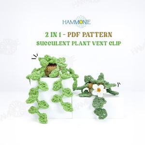 May include: Two crochet succulent plant vent clips, one with a white flower, on a white surface. The image includes the text "2 IN 1 - PDF PATTERN SUCCULENT PLANT VENT CLIP".
