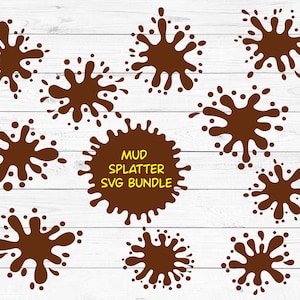 Mud Splatter Svg bundle, Paint Splatter, Ink Splatter Svg, Bloody Dripping, Paint brush stroke, keychain svg bundle, Splats png, Silhouette