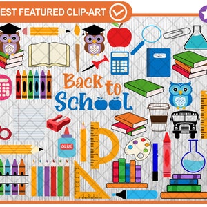 May include: A colorful set of back to school clip art featuring owls, books, pencils, crayons, a school bus, a ruler, a calculator, a magnifying glass, a paint palette, a beaker, and a coffee cup. The text "Back to School" is written in blue letters with a red apple.