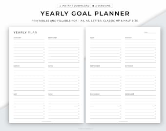 May include: A black and white printable yearly goal planner with a simple design. The planner is divided into 12 months, with space for writing goals and tasks for each month. The planner is available in A4, A5, Letter, Classic HP and Half sizes.