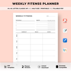 May include: Printable weekly fitness planner with sections for top goals, habits, workout, meals, and notes. The planner includes a checklist for each day of the week.