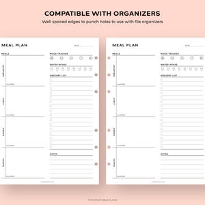 May include: Printable meal planner with sections for breakfast, lunch, dinner, and snacks. It also includes a mood tracker, water intake log, grocery list, and notes section. The planner is compatible with organizers and has well-spaced edges for punching holes.