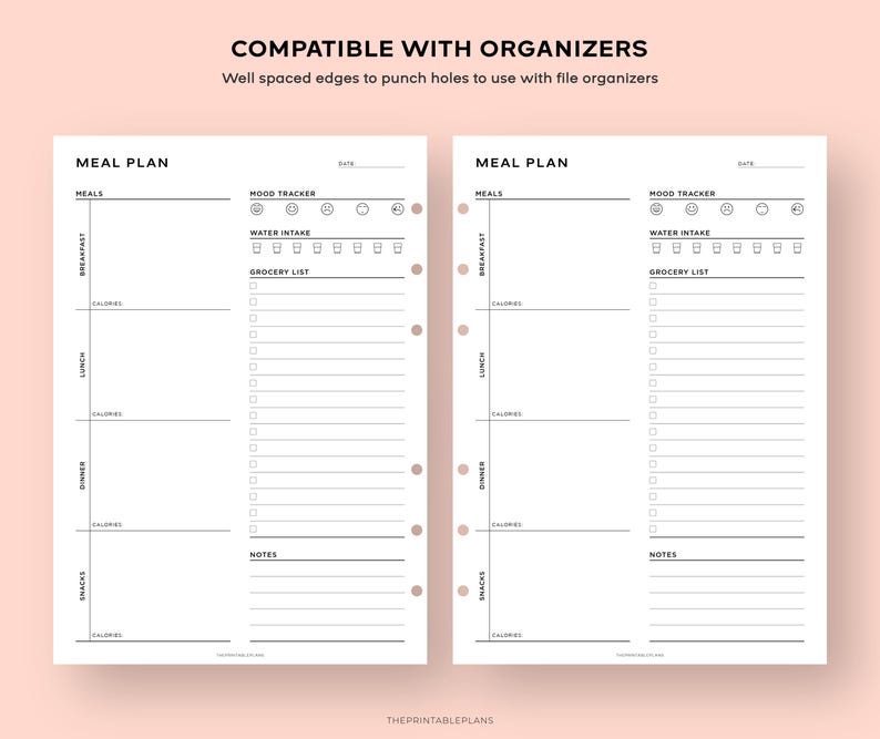 May include: Printable meal planner with sections for breakfast, lunch, dinner, and snacks. It also includes a mood tracker, water intake log, grocery list, and notes section. The planner is compatible with organizers and has well-spaced edges for punching holes.