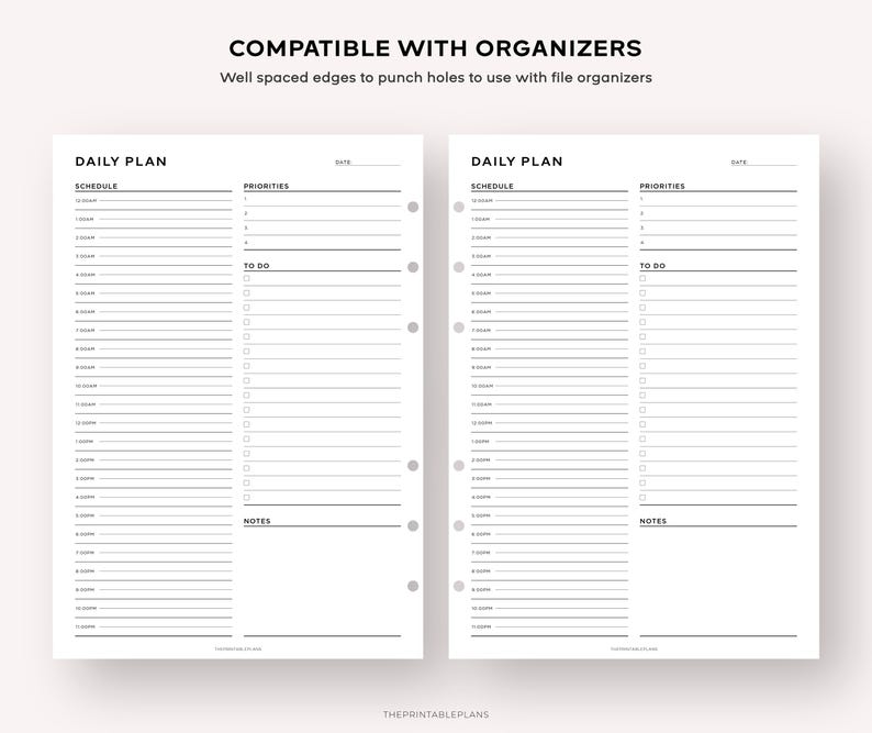 May include: A printable daily planner with two pages, each with sections for schedule, priorities, to do, and notes. The pages are designed to be compatible with file organizers.