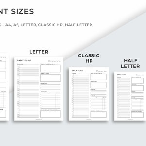 May include: Five different sizes of printable daily planner templates are shown. The sizes are A4, Letter, Classic HP, Half Letter, and A5. Each template has a simple design with sections for scheduling, priorities, to-do lists, and reminders.