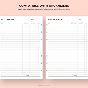 May include: Printable bill tracker with two pages, each with columns for bill, due date, amount, and paid. The pages have holes for use with a binder.