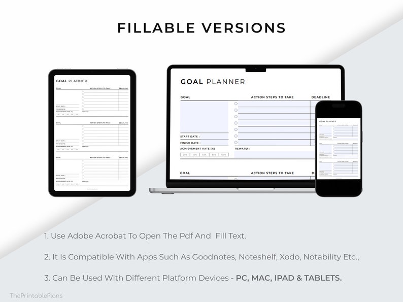 May include: Digital goal planner displayed on a tablet, laptop, and smartphone. The text "GOAL PLANNER" is visible on each device. The image also includes the text "FILLABLE VERSIONS" and instructions for use.