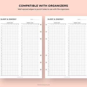 May include: Black and white printable planner pages for tracking sleep and energy levels. The pages are designed to be compatible with file organisers and have holes punched along the left edge.
