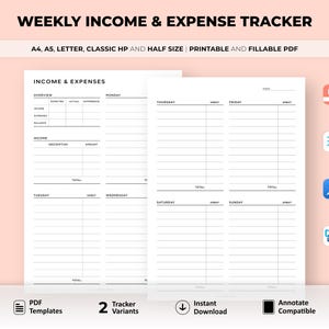 May include: Printable weekly income and expense tracker in PDF format. The tracker includes sections for income, expenses, and a weekly overview. The tracker is available in two variants and is compatible with annotation software.