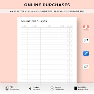 May include: Printable online purchases tracker with columns for date, store, item, price, and shipping received. The tracker is designed for use with a digital pen and has a minimalist design.