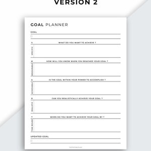 Puede incluir: Un planificador de objetivos imprimible en blanco y negro con el texto "VERSION 2" y "GOAL PLANNER". El planificador incluye una lista de verificaci&oacute;n para establecer objetivos SMART: Espec&iacute;ficos, Medibles, Alcanzables, Realistas y Con plazos.
