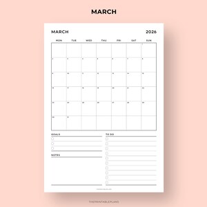 May include: A minimalist black and white March 2026 calendar with space for goals, to-do lists, and notes. The calendar grid is simple and clean, with days of the week across the top. The word "MARCH" is at the top and the year "2026" is in the upper right corner.