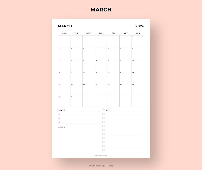 May include: A minimalist black and white March 2026 calendar with space for goals, to-do lists, and notes. The calendar grid is simple and clean, with days of the week across the top. The word "MARCH" is at the top and the year "2026" is in the upper right corner.